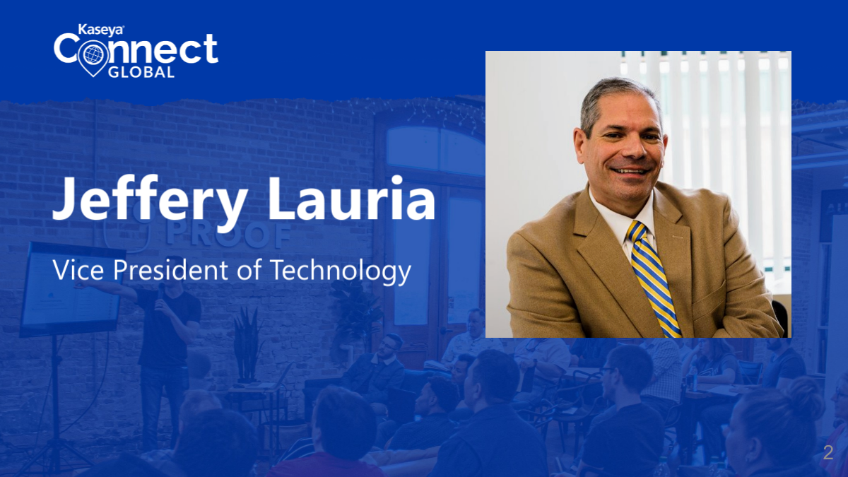 Kaseya Connect Global Panelist - iCorps' Jeffery Lauria